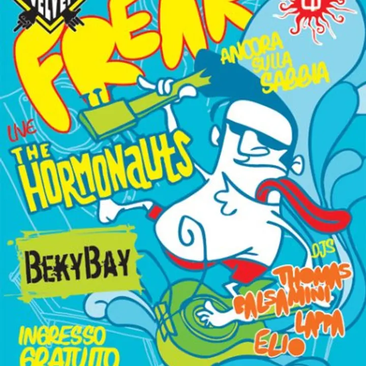 7 AGOSTO_BEKY BAY: 'FREAK and TOWN' 2009