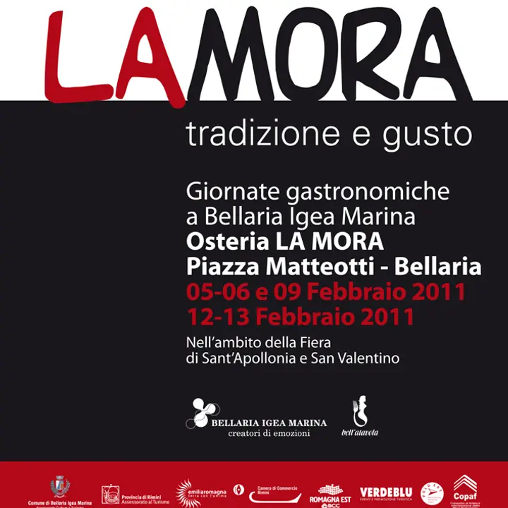 LA MORA Tradizione e gusto 5-6-9-12-13 febbraio 2011