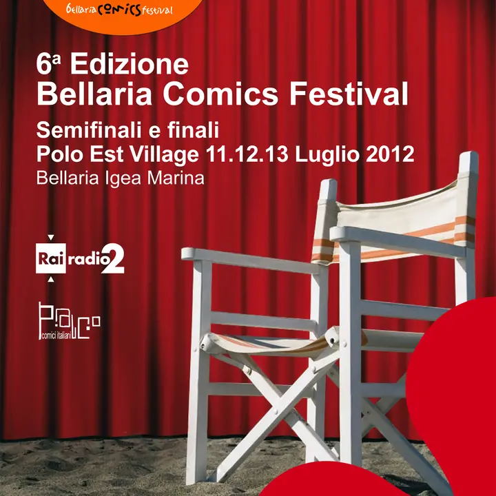 BELLARIA COMICS FESTIVAL 6° edizione 11-13 luglio 2012