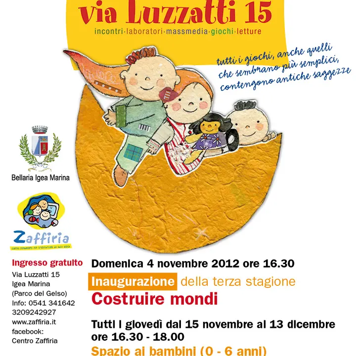 VIA LUZZATTI 15 - COSTRUIRE MONDI 22 novembre 2012