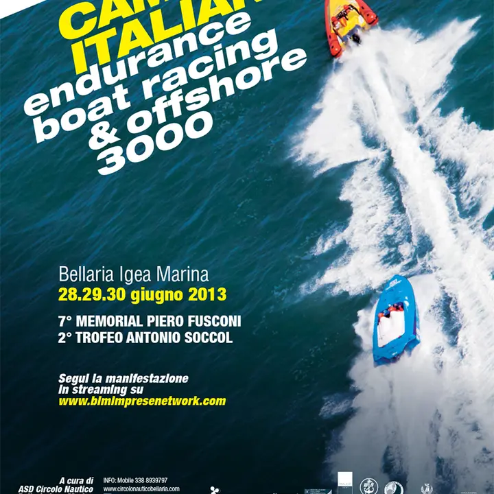 CAMPIONATO ITALIANO ENDURANCE BOAT RACING & OFFSHORE 3000 29-30 giugno 2013