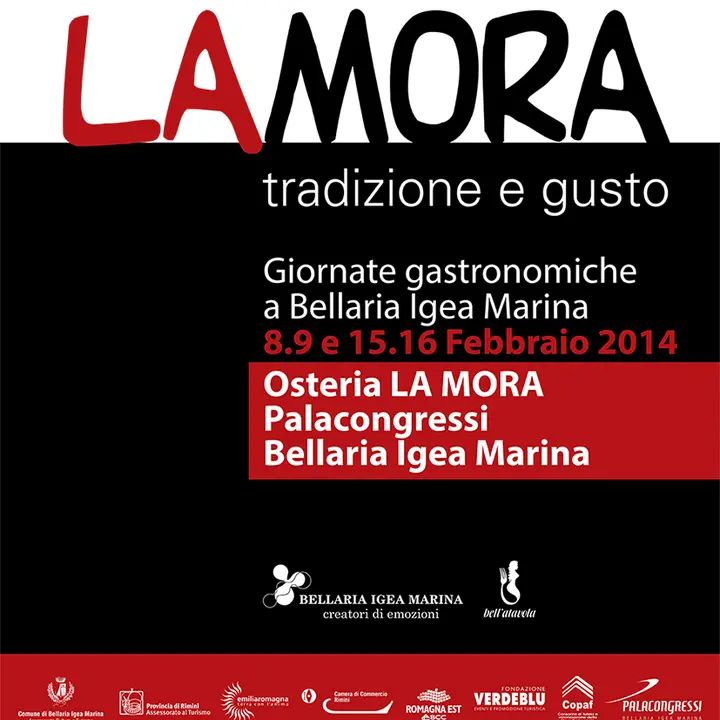 LA MORA TRADIZIONE E GUSTO 09 febbraio 2014