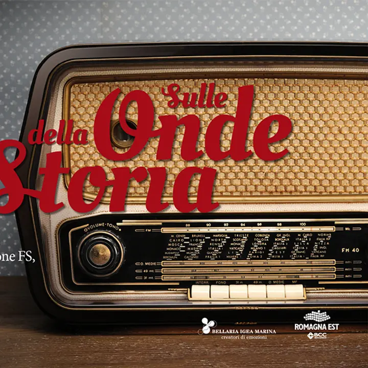 MUSEO RADIO D'EPOCA-SULLE ONDE DELLA STORIA 14 giugno-14 settembre 2014